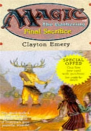 Final Sacrifice (Clayton Emery)