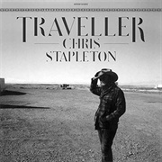 18. Traveler - Chris Stapelton