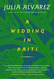 A Wedding in Haiti (Julia Alvarez)