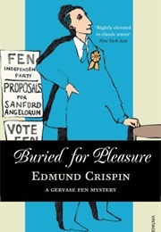Buried for Pleasure (Edmund Crispin)