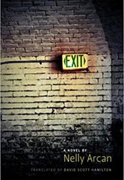 Exit (Nelly Arcan)