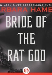 Bride of the Rat God (Barbara Hambly)