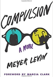 Compulsion (Meyer Levin)