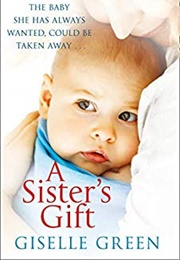 A Sister's Gift (Giselle Green)