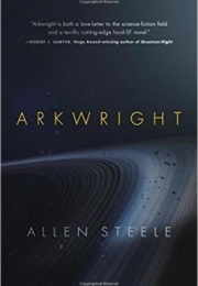 Arkwright (Allen Steele)