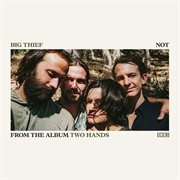 Big Thief: "Not"