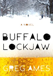 Buffalo Lockjaw (Greg Ames)