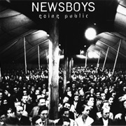 Newsboys- Going Public