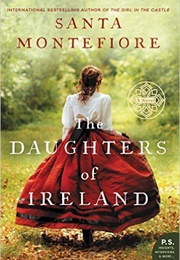 The Daughters of Ireland (Santa Montefiore)