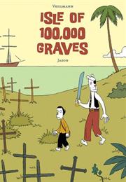 Isle of 100,000 Graves