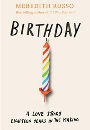 Birthday (Meredith Russo)