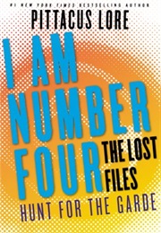 The Lost Files: Hunt for the Garde (Pittacus Lore)
