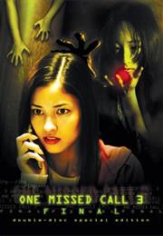 One Missed Call: Final