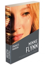 Minnie Flynn (Frances Marion)