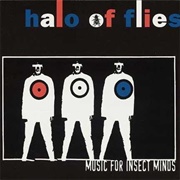 Halo of Flies - Music for Insect Minds