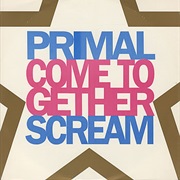 Come Together - Primal Scream