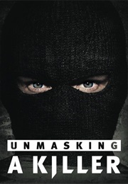 Unmasking a Killer (2018)