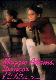 Maggie Adams, Dancer (Karen Strickler Dean)