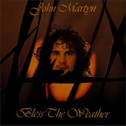 John Martyn - Bless the Water