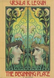 The Beginning Place (Ursula K. Leguin)