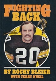 Fighting Back (Rocky Bleier)