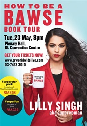 How to Be a Bawse (Lilly Singh)