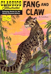 Fang and Claw (Classics Illustrated)
