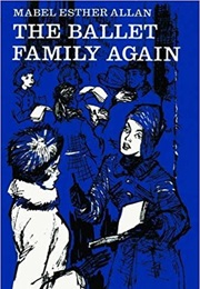 The Ballet Family Again (Mabel Esther Allan)