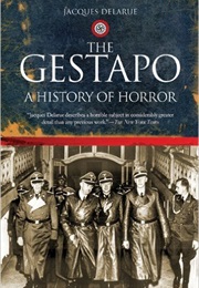The Gestapo (Jacques Delarue)