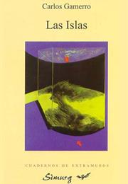Las Islas, by Carlos Gamerro