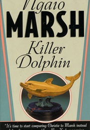 Killer Dolphin (Ngaio Marsh)