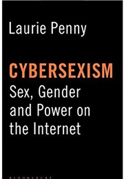Cybersexism (Laurie Penny)