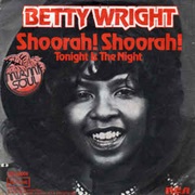 Shoorah Shoorah .. Betty Wright