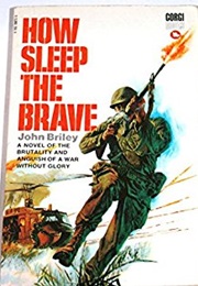 How Sleep the Brave (John Briley)
