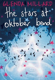 The Stars at Oktober Bend (Glenda Millard)
