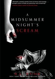 A Midsummer Night&#39;s Scream (R.L. Stein)