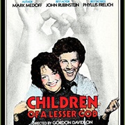 Children of a Lesser God by Mark Medoff