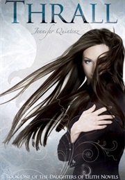 Thrall (Jennifer Quintenz)