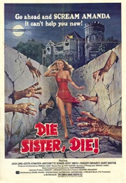 Die Sister, Die! (1978)