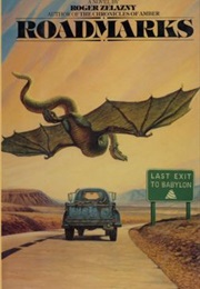 Roadmarks (Roger Zelazny)
