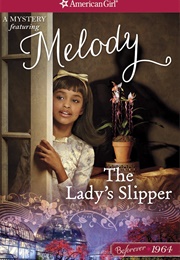 The Lady's Slipper (Emma Carlson Berne)