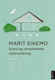 Gratis Og UFOrpliktande Verdivurdering (Marit Eikemo)