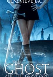 The Ghost and the Graveyard