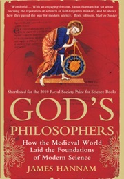 God's Philosophers (James Hannam)