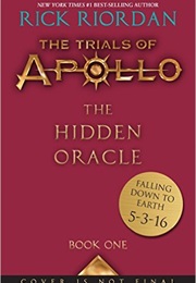 The Trials of Apollo (Rick Riordan)