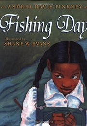 Fishing Day (Andrea Davis Pinkey)
