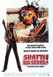 Shaft's Big Score