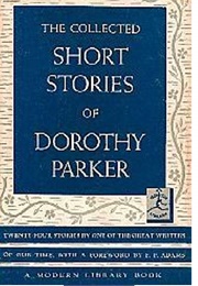 The Collected Short Stories (Dorothy Parker)