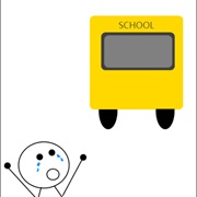 Miss the Bus to School