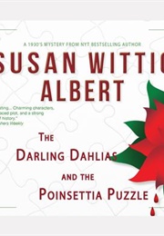 The Darling Dahlias and the Poinsettia Puzzle (Susan Wittig Albert)
